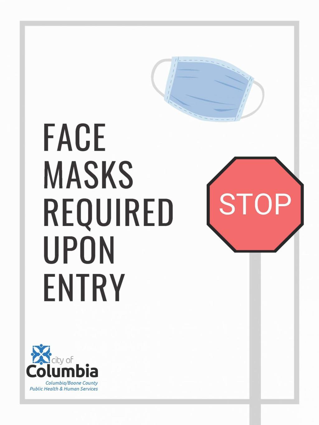 Mask Up Signs For Local Businesses Help Make Customers Aware Of Mask Order Covid 19 Columbiamissourian Com