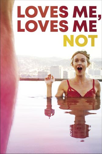 Loves Me, Loves Me Not Poster