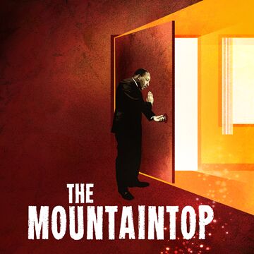 The Mountaintop to Open at Weathervane Theatre