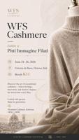 WFS Cashmere Showcases Premium Collections at Pitti Immagine Filati 99 in Florence
