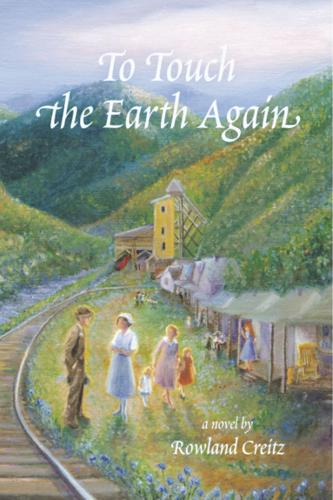 To Touch the Earth Again