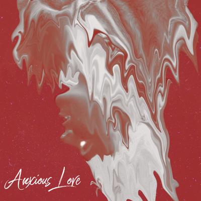 SarahViolette_AnxiousLove