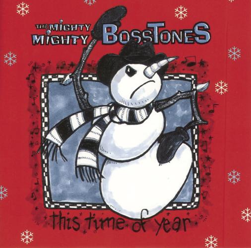 The Mighty Mighty Bosstones-This Time of Year