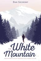 'White Mountain' a cross-section of history, today