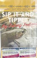 North Country Angling: Sip It and Tippet Fly Fishing Festival