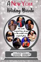 Out of the Box Theatrics and Weathervane Theatre collaborate on production of “A New York Holiday Minute”