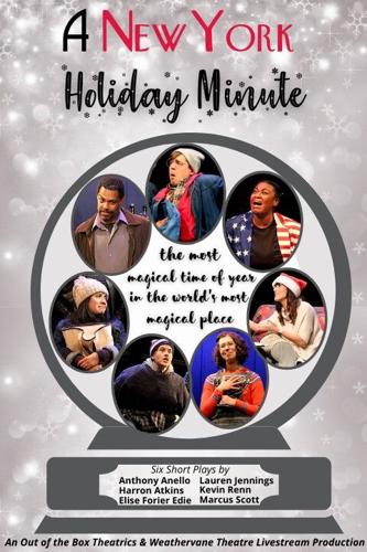 Out of the Box Theatrics and Weathervane Theatre collaborate on production of “A New York Holiday Minute”