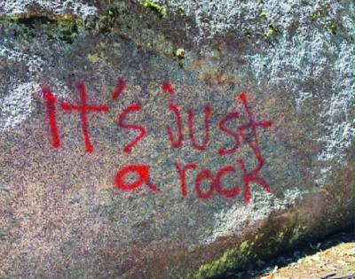 It's just a rock
