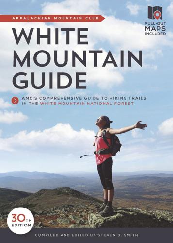 30th AMC White Mountain Guide