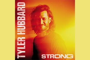 Tyler Hubbard’s ‘Strong’ Set For April 12 Release. | News
