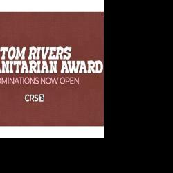 Tom Rivers Humanitarian Award Nominations Now Open. | News ...