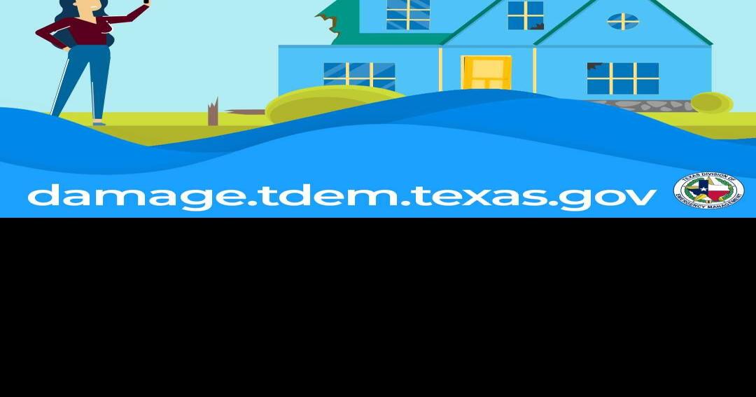 Lavaca County residents encouraged to selfreport damages to homes and