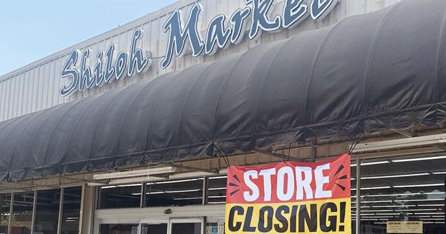 Shiloh Market grocery store closing