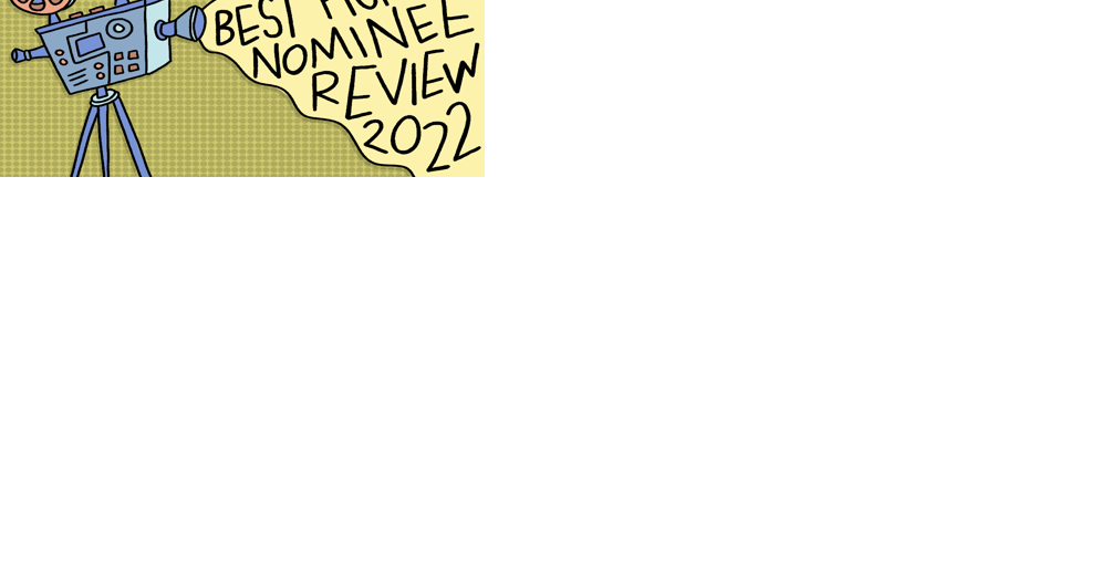 DONDLINGER: Best Picture nominees, whether they deserve the nomination - Vimarsana News