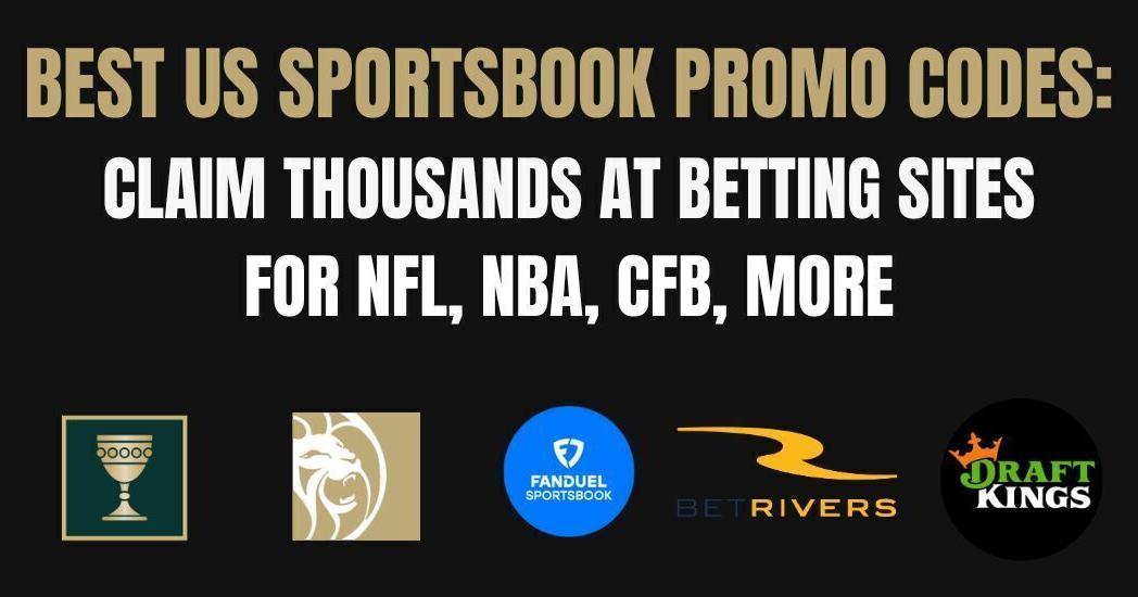 Best US Sportsbooks & Top Sports Betting Sites For NBA, CFB and NFL Week 11