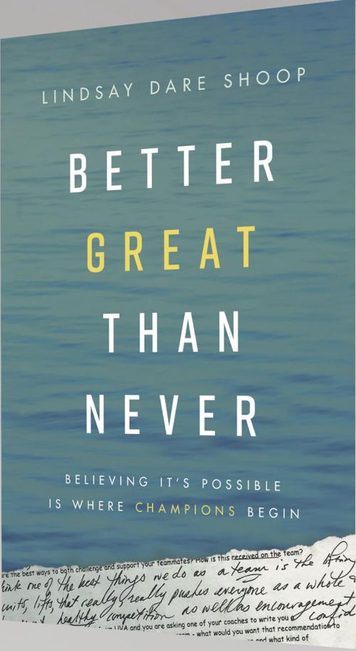 "Better Great Than Never"