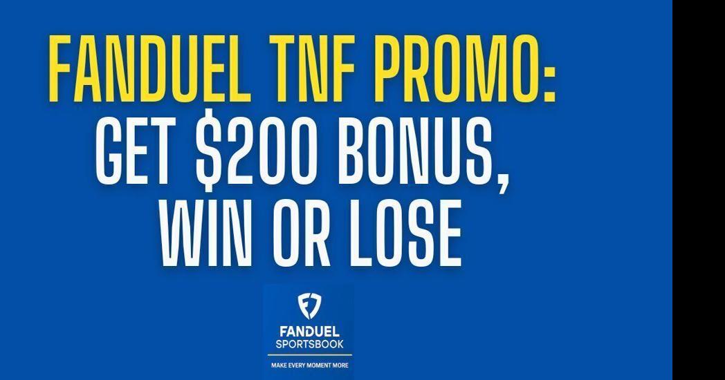 FanDuel Kentucky promo code for TNF: $250 bonus, win or lose