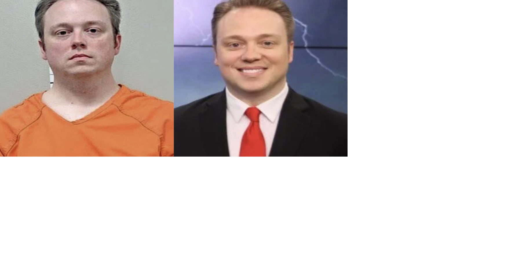 Former 29News Meteorology Arrested for Sexual Extraction