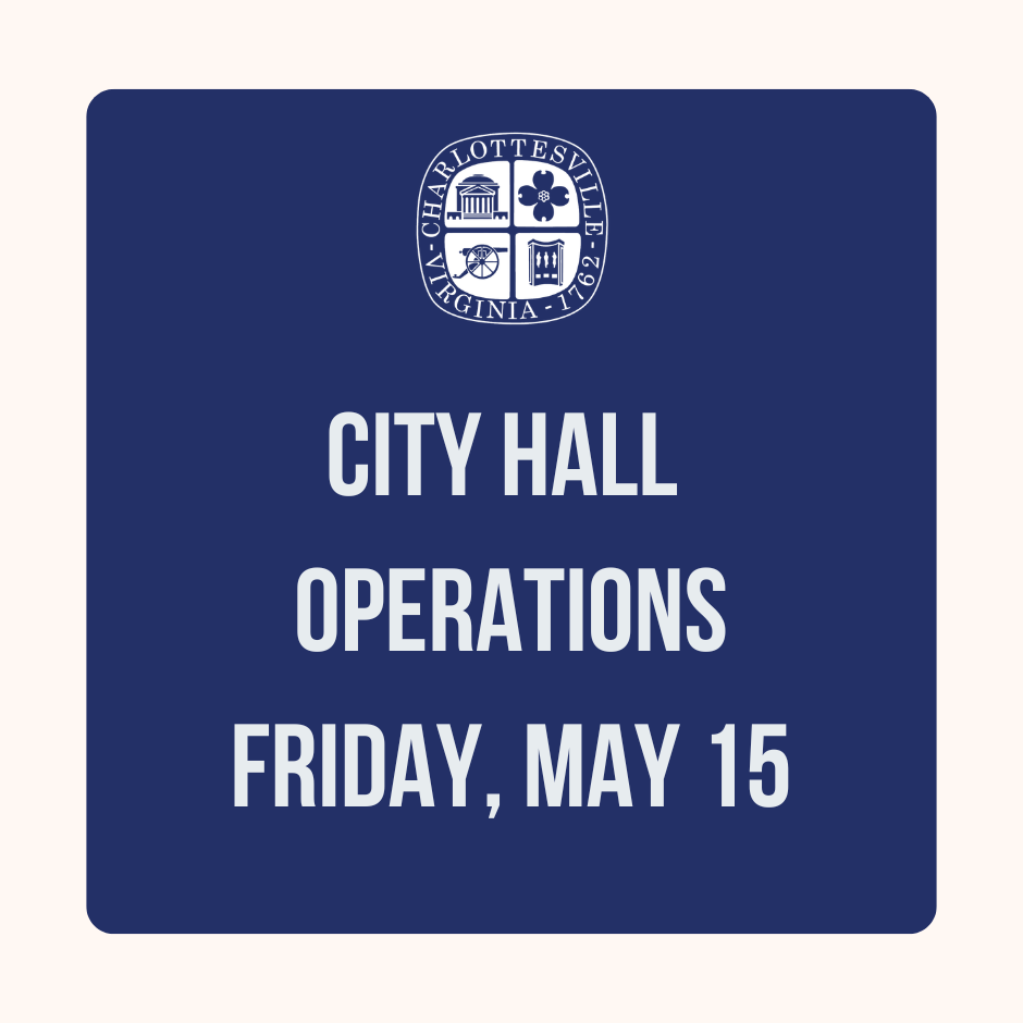 City of Charlottesville Operations Friday, May 15