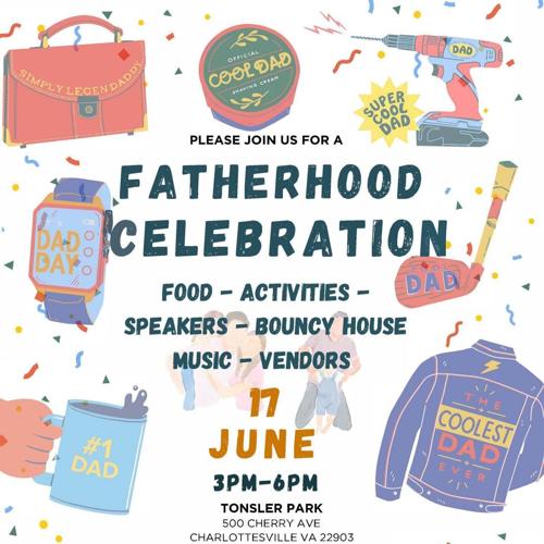 City of Charlottesville Invites Community to Fatherhood Celebration on June 17