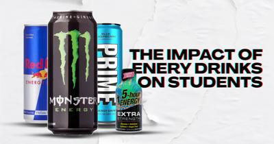 The impact of energy drinks on students