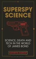 BOOK REVIEW: 'Superspy Science' author is witty and engaging