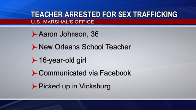 Louisiana teacher arrested for sex trafficking Mississippi teen ...