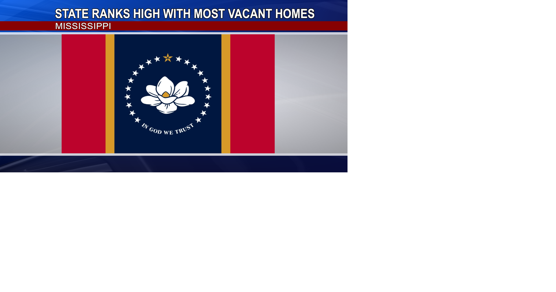 Mississippi Ranks High with Most Vacant Homes