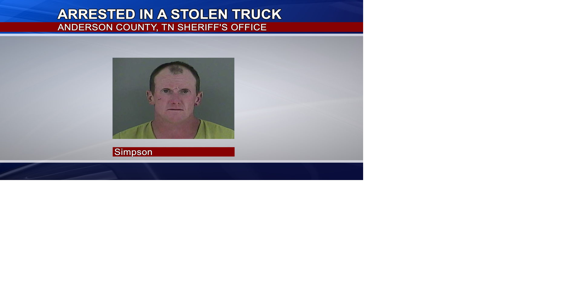 Mississippi Man Arrested With Stolen U-Haul in Tennessee | Crime ...