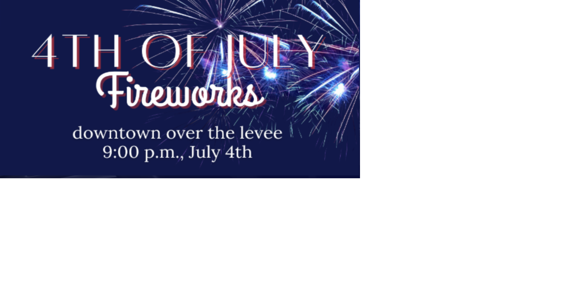 4th of July Fireworks Show | Local News | deltanews.tv