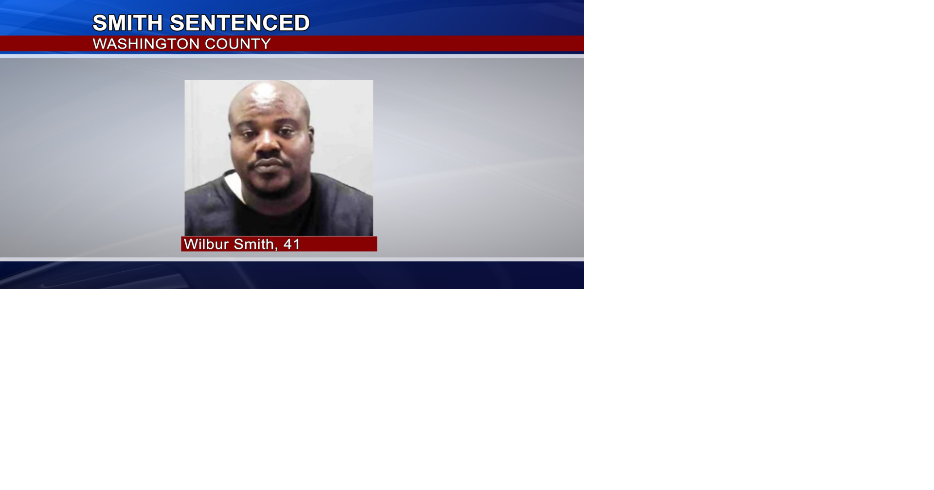 Greenville Man Sentenced to 30 Years | Crime | deltanews.tv