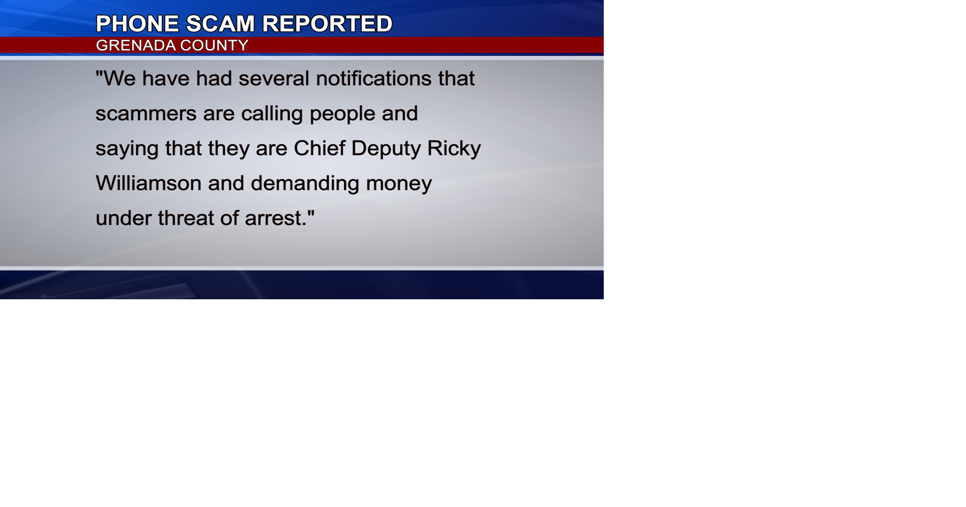 Grenada County Sheriff's Department Warns of Scam Calls