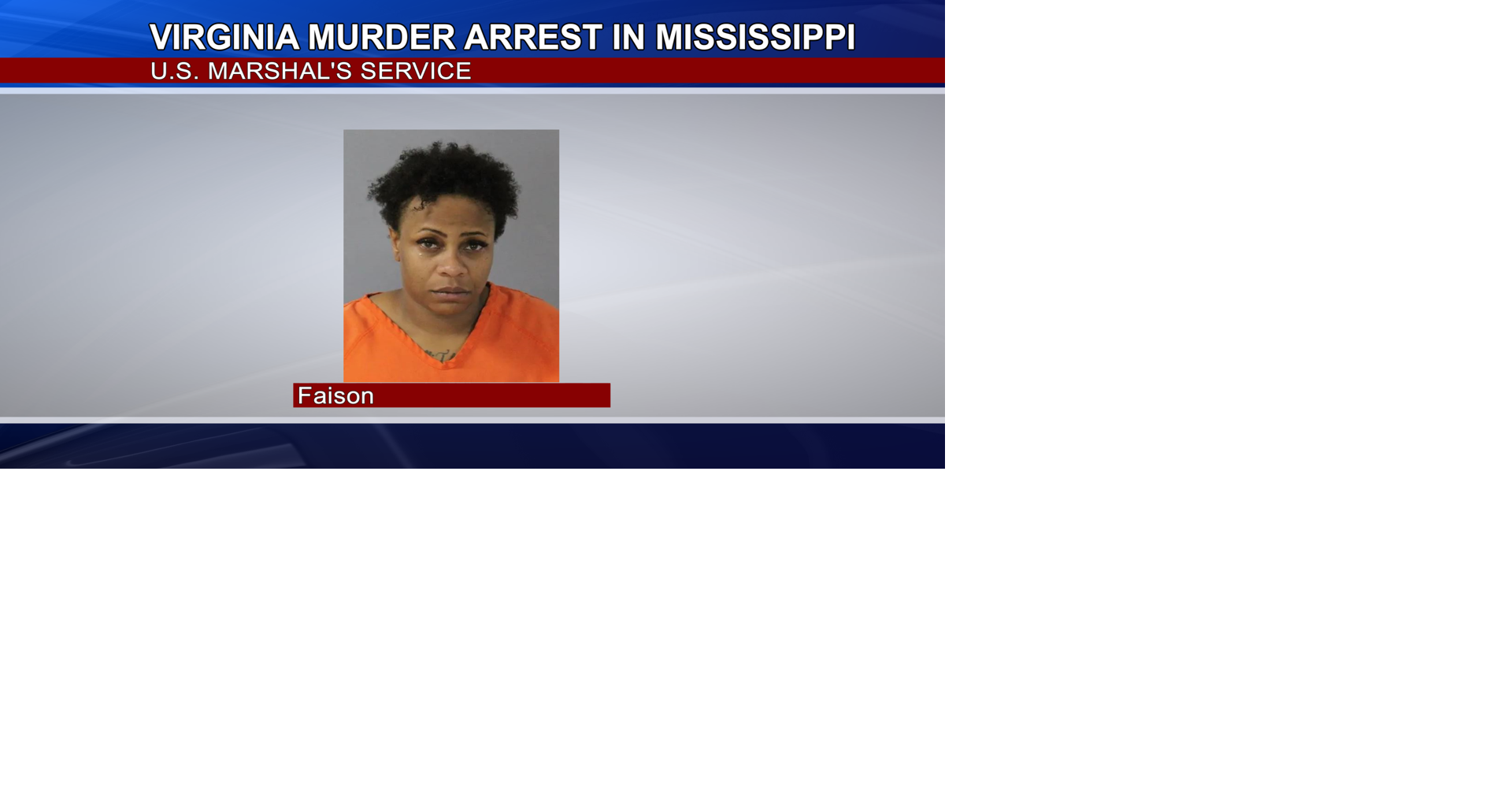 Virginia Murder Suspect Caught in Mississippi | News | deltanews.tv