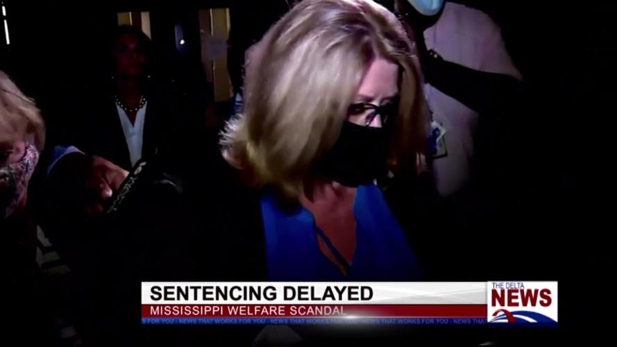 Sentencing Delayed for Mississippi's Welfare Scandal