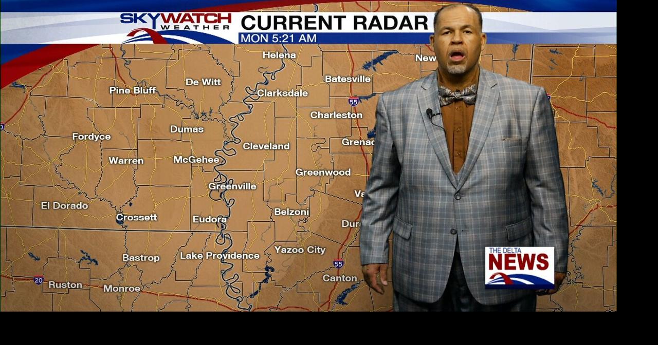 Delta Morning Forecast Mon | Weather | deltanews.tv