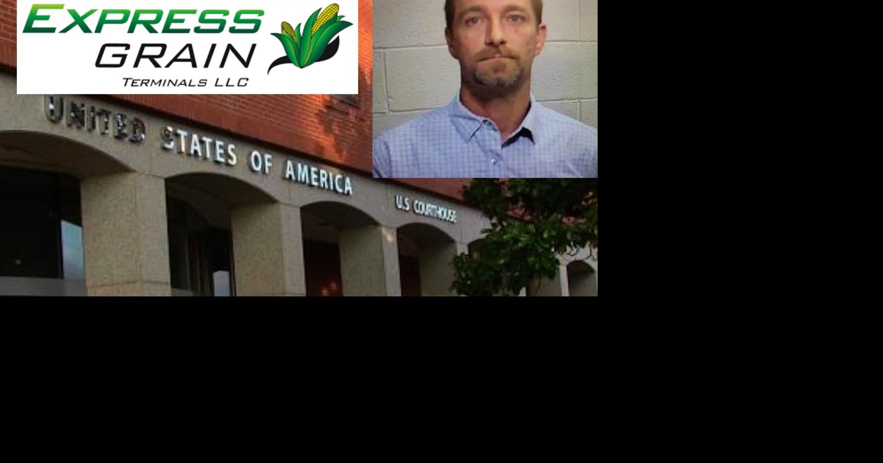Express Grain CEO Heads to Prison | News | deltanews.tv