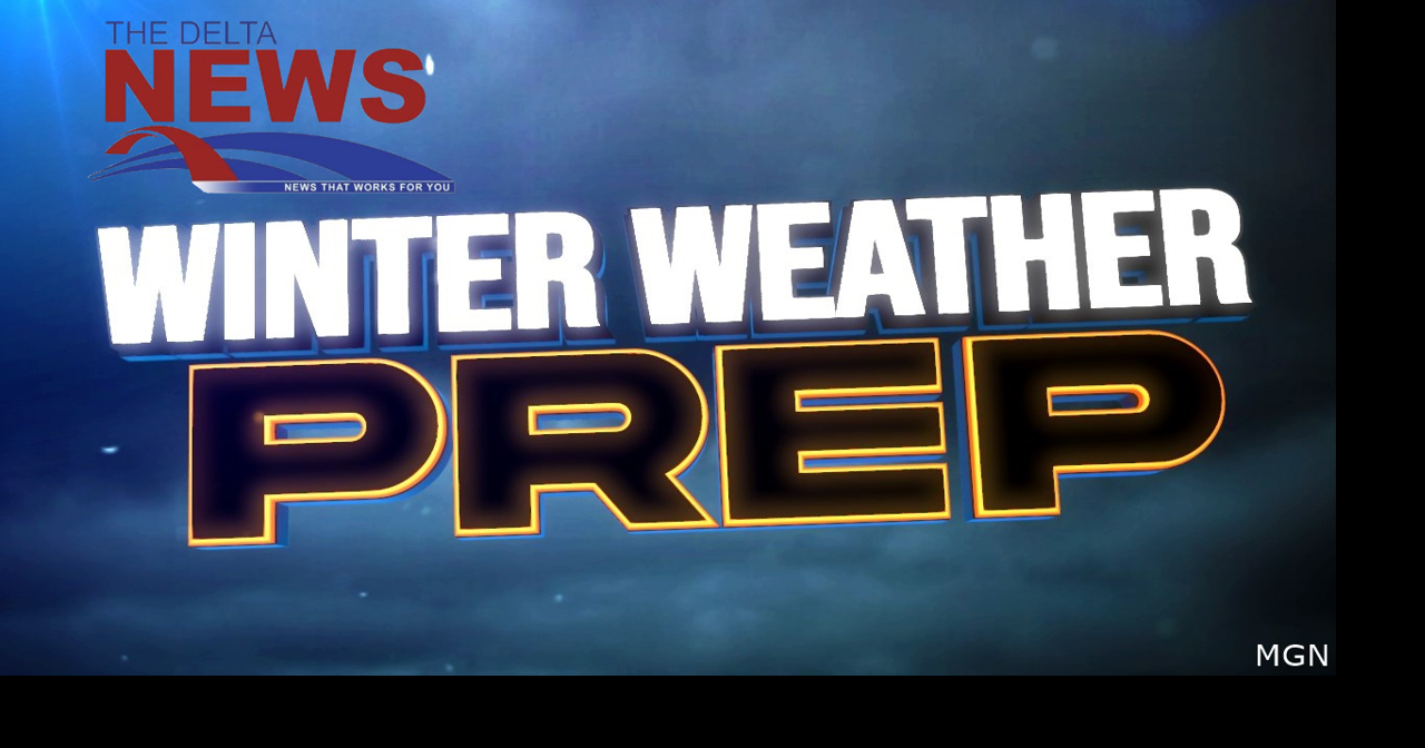 The Winter Forecast for The Delta | News | deltanews.tv