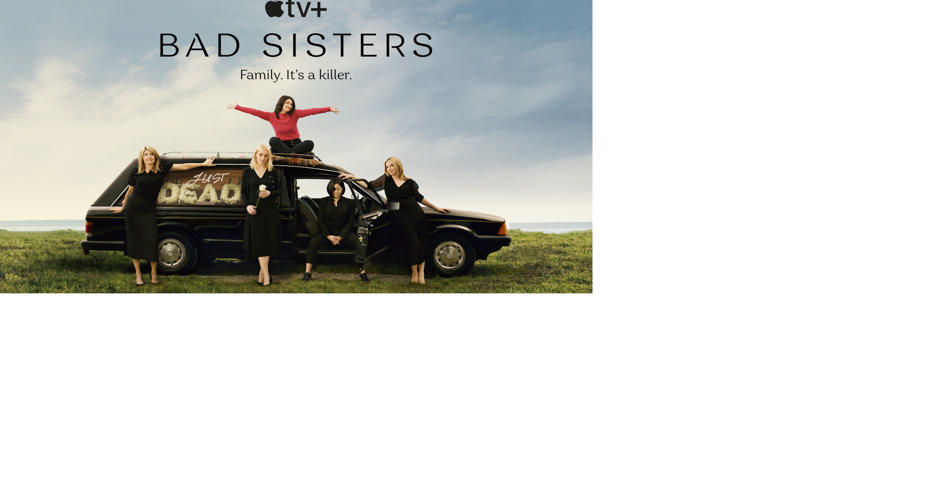 ‘Bad Sisters’ sharply blends humor, pathos in series packed with ...