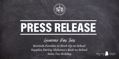 Governor Ivey Reminds Families to Stock Up on School Supplies During Alabama’s Back-to-School Sales Tax Holiday