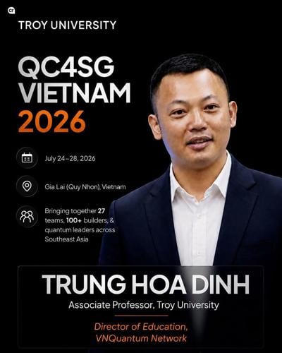 Troy University professor helps lead Vietnam’s first Provincial Quantum Year and International Quantum Hackathon