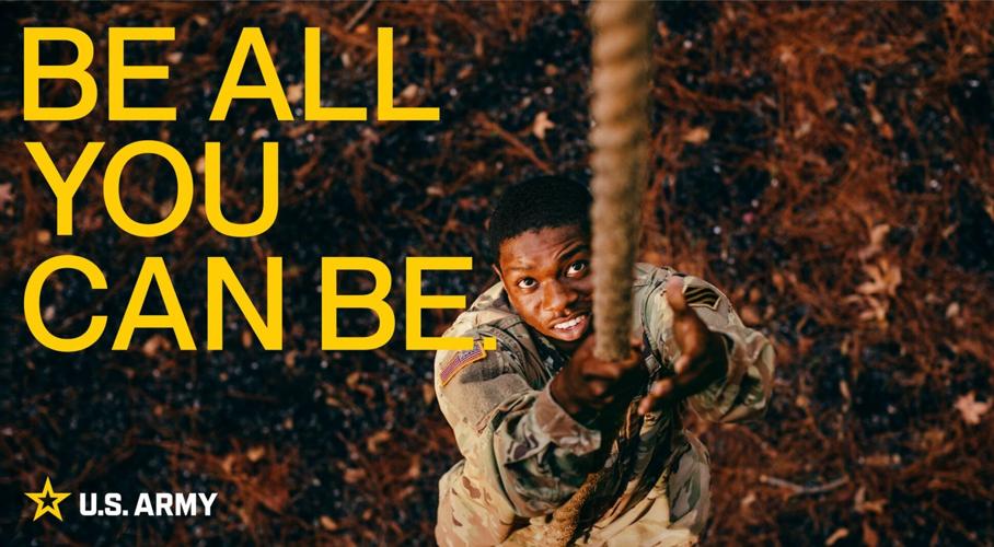 New Army brand redefines 'Be All You Can Be' for a new generation