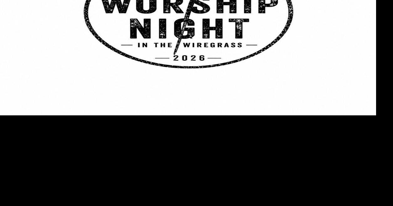 Public invited to inaugural Wiregrass Worship Night