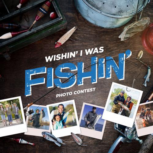Wishin' I Was Fishin' Photo Contest