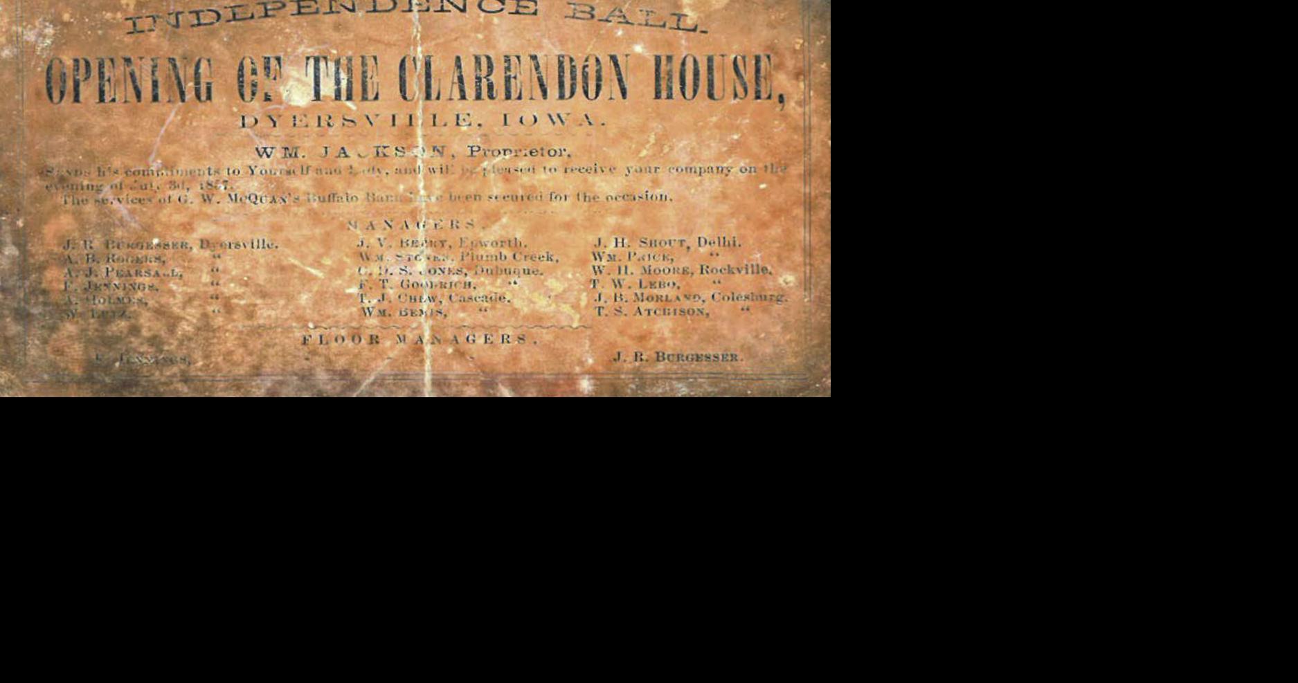 DYERSVILLE SESQUICENTENNIAL Clarendon Hotel was Dyersville's first