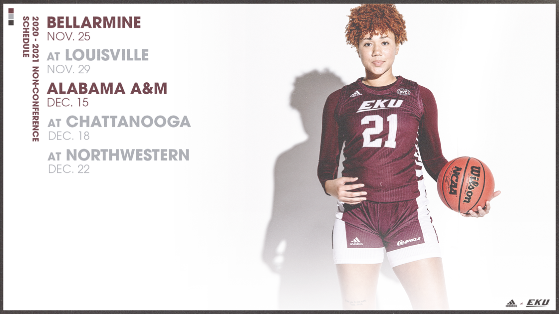 EKU women's basketball releases 2020-21 non-conference schedule | Sports | easternprogress.com