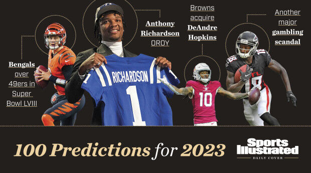 100 NFL Predictions: Super Bowl, Awards, Breakouts and Top Stories, Si