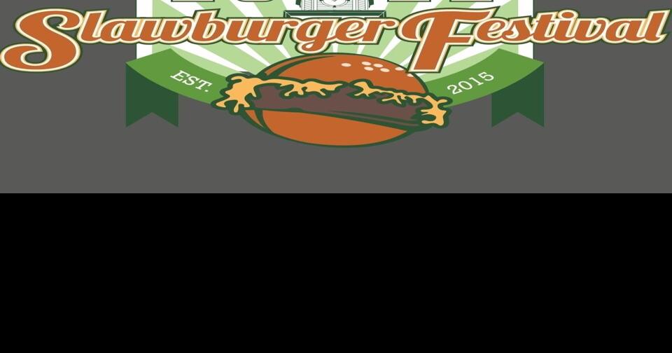 Slawburger Festival coming to Fayetteville April 16 News