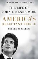 What Louie Saenz is reading:  “America’s Reluctant Prince: The Life of John F. Kennedy Jr.,” by Steven M. Gillon