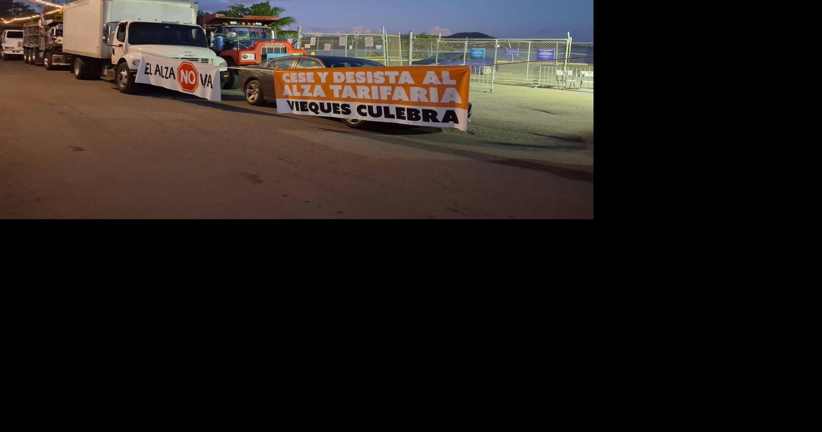 FOTOS: Manifestantes bloquean con camiones terminal de lanchas en Vieques