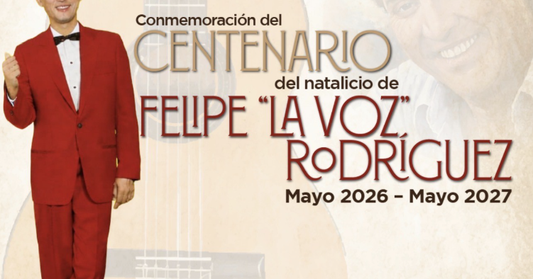 Celebraran centenario de Felipe “La Voz” Rodríguez